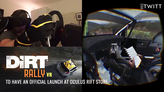 Dirt Rally VR to have an Official Launch at Oculus Rift Store