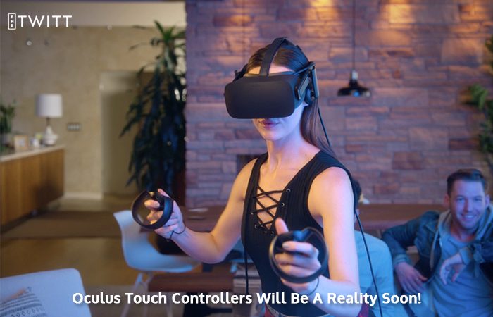 Oculus’ Latest SDK And The Features Of Its Touch Controllers