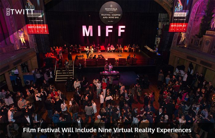 VR Events Featured at the Melbourne International Film Festival