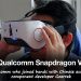 Qualcomm Snapdragon VR 820 Now Being  Unveiled At IFA