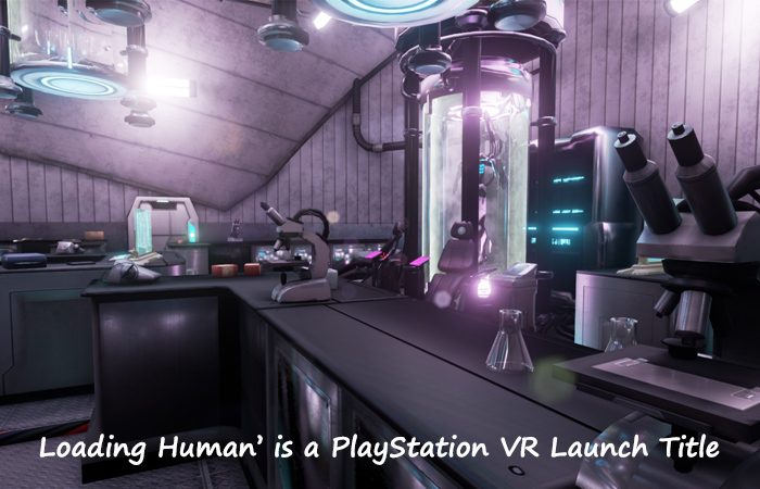 ‘Loading Human’- an Episodic, VR Adventure Game