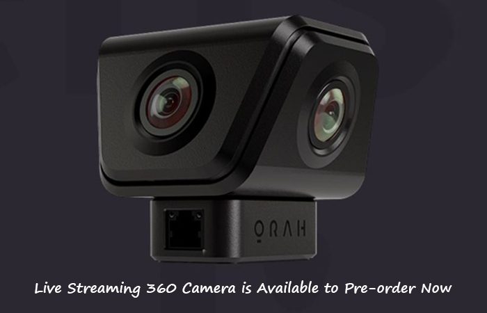 The ‘Orah 4i’ a brand new 4k Live Streaming 360 Camera for VR