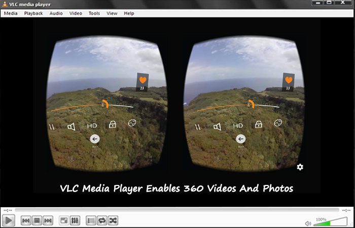 VLC Media Player Is Now Touching The Latest VR FIRE