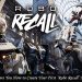 Epic Games Guide In Making The First ‘Robo Recall’ Mod