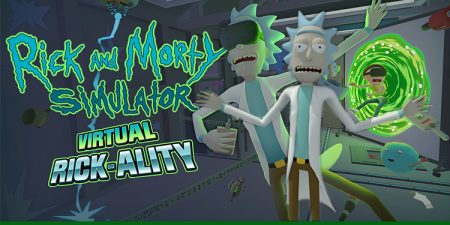 VR Game ‘Rick And Morty’ Releasing For Oculus Rift & HTC Vive