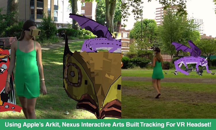 Nexus Interactive Arts Built Inside-Out Tracking For A VR Headset With Arkit