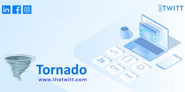 Why Tornado is a better framework of Python